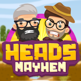 Heads Mayhem Heads Mayhem